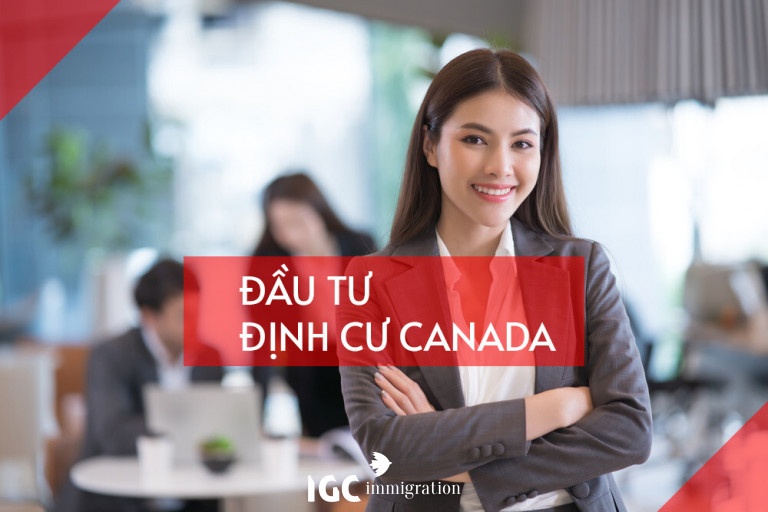 Đầu tư định cư Canada